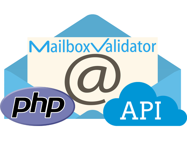 PHP Email Validation Tutorial using the MailboxValidator API